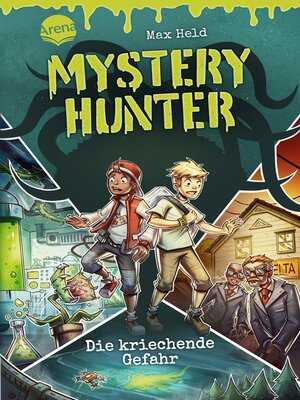 cover image of Mystery Hunter (1). Die kriechende Gefahr